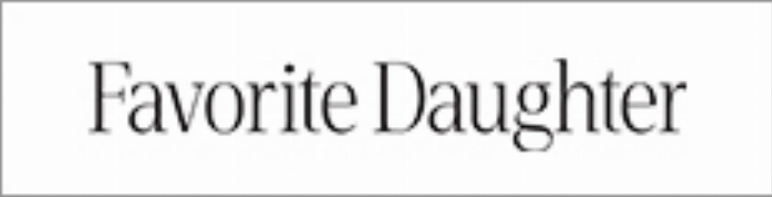 Kortingscode voor meld u aan voor favoriete dochter-e-mails en ontvang 10% korting op uw eerste bestelling van 100 bij Favorite Daughter