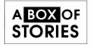 A Box of Stories - A Box of Stories
