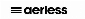 Aerless