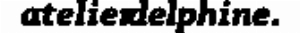 Atelier Delphine