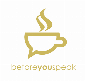 Beforeyouspeak Coffee