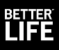 Better Life