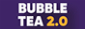 BubbleTea 2 0