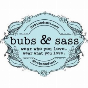 bubs amp sass