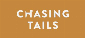 chasingtails store