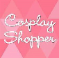 Cosplay Shopper