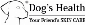 DOG S HEALTH - Your Friend s SKIN RE