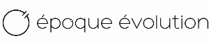 Epoque Evolution