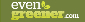 Even Greener