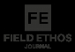 Field Ethos