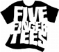Five Finger Tees