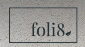 foli8