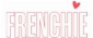 FRENCHIE