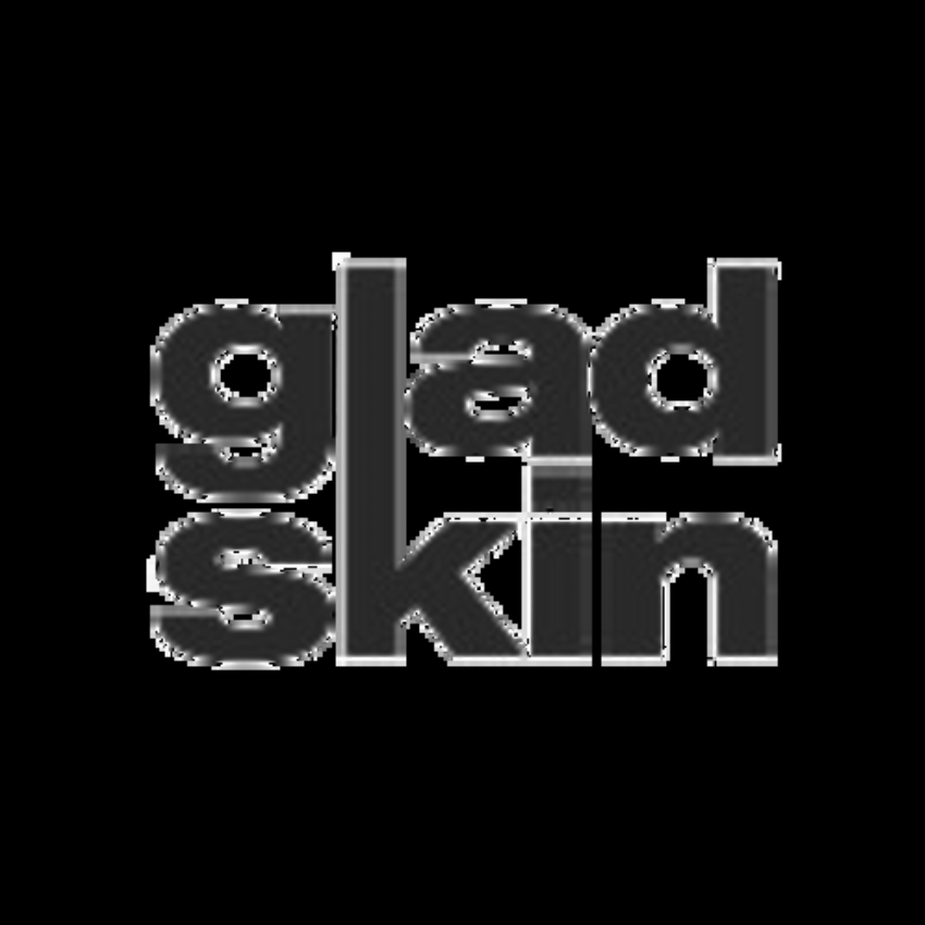 Gladskin