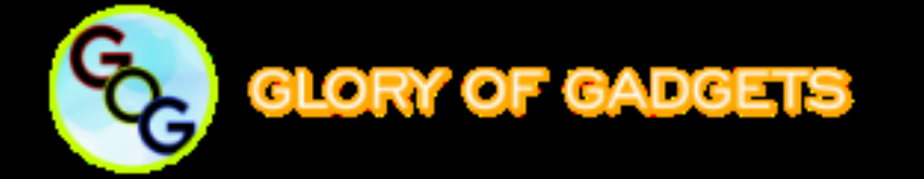 GLORY OF GADGETS