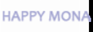 HAPPY MONA
