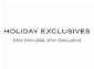 Holiday Exclusives