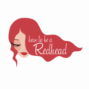 How to be a Redhead