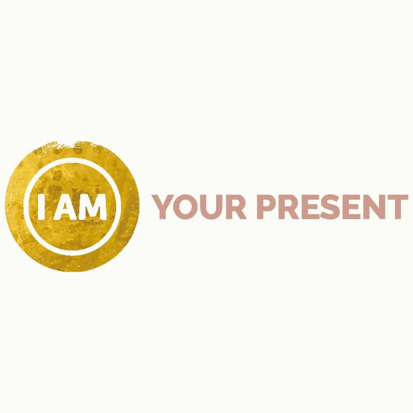 iamyourpresent