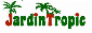 Jardin Tropic - sp cialiste des plantes exotiques