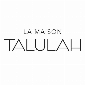 La Maison Talulah