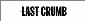 Last Crumb