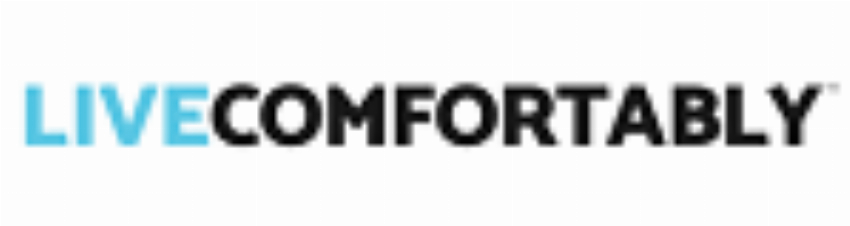 Live Comfortably
