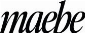 Maebe