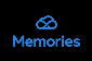 Memories