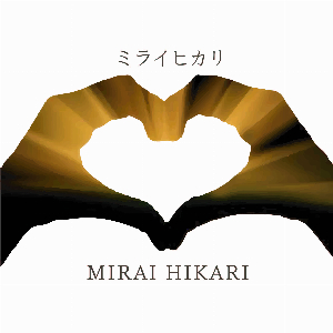 MIRAI HIKARI