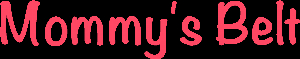 Mommy s Belt