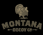 Montana Decoy