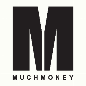 Much Money