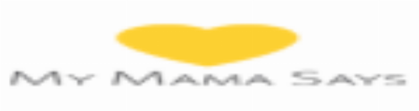 My Mama Says