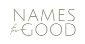 Names For Good