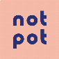 Not Pot