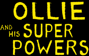 ollieandhissuperpowers