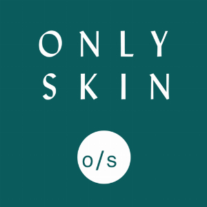 Only Skin