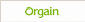 orgain