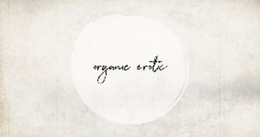 Organic Erotic