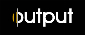 Output
