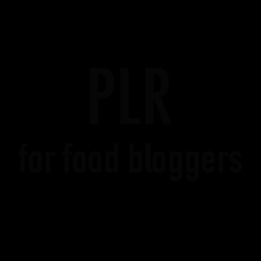 PLF for Food Bloggers