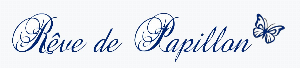 R ve de Papillon