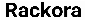 Rackora