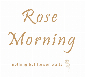 ROSEMORNING INC