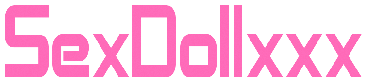 sexdollxxx
