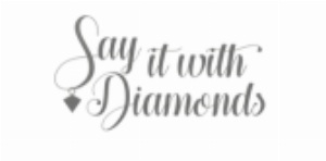 Say It With Diamonds