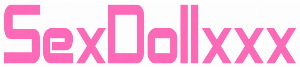 sexdollxxx