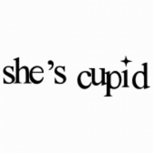 she s cupid
