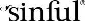 sinful at